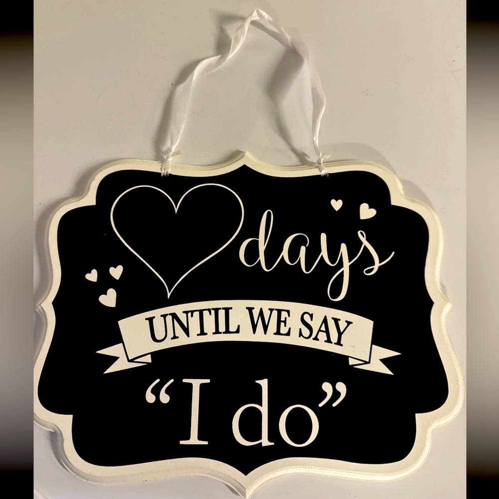 Black and White Wedding Countdown Sign